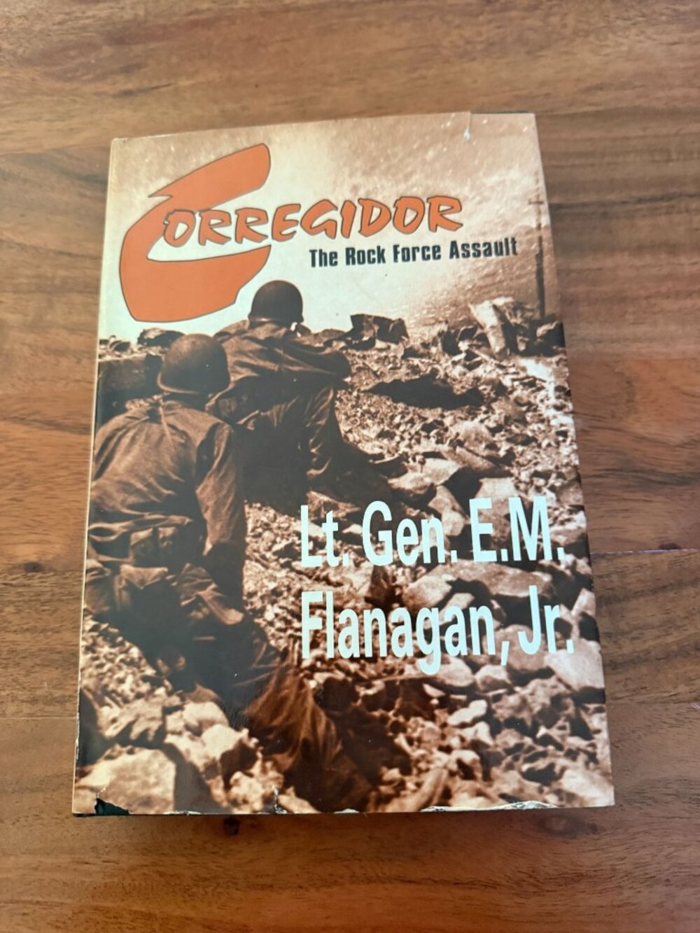 Corregidor The Rock Force Assault E.M. Flanagan Jr WWII Philippines 1988
